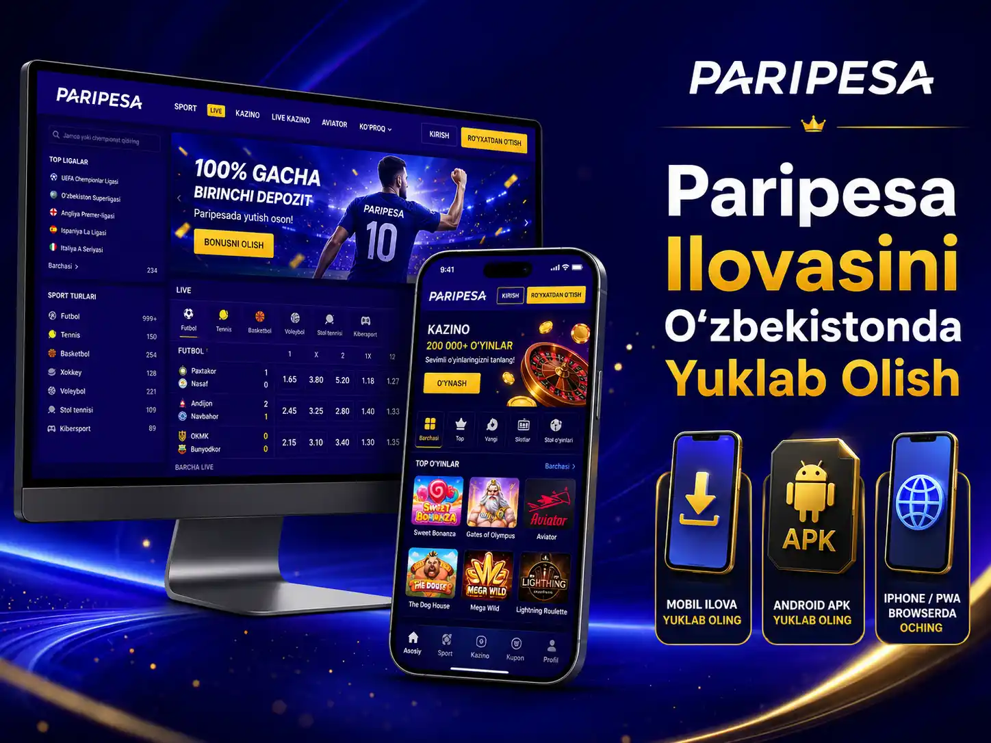 Paripesa Ilovasini O‘zbekistonda Yuklab Olish